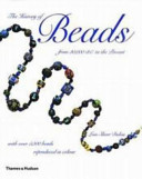 The history of beads : from 30,000 B.C. to the present /