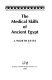 The medical skills of ancient Egypt /