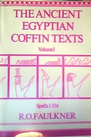 The ancient Egyptian coffin texts /