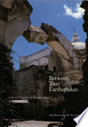 Between two earthquakes : cultural property in seismic zones /