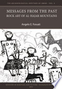 Messages from the past : rock art of Al-Hajar Mountains /