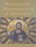 Byzantine monuments of Istanbul /