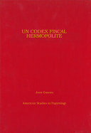 Un codex fiscal hermopolite : (P. Sorb. II 69) /
