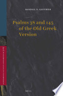 Psalms 38 and 145 of the old Greek version /