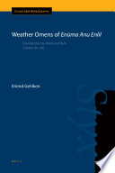 Weather omens of Enūma Anu Enlil : thunderstorms, wind and rain (tablets 44-49) /