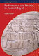 Performance and drama in ancient Egypt /