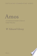 Amos : a commentary based on Amos in Codex Vaticanus /