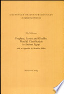 Prophets, lovers and giraffes : wor(l)d classification in ancient Egypt /