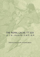 The Royal Cache TT 320 : a re-examination /