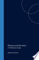 Plotinus and the Stoics. : A preliminary study.