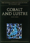Cobalt and lustre the first centuries of Islamic pottery