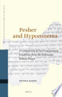 Pesher and hypomnema : a comparison of two commentary collections from the Hellenistic-Roman period /