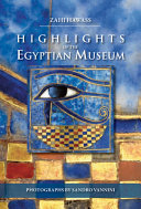 Highlights of the Egyptian Museum /
