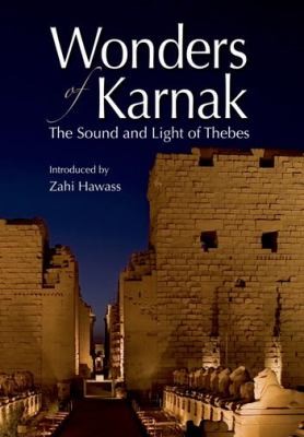 Wonders of Karnak : the Sound and Light of Thebes /