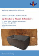 Le rituel de la Maison de Chentayt : le linceul MMA 31.9.8 et la cuve osirienne de Coptos Caire JE 37516 /