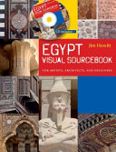 Egypt visual sourcebook : for artists, architects, and designers /