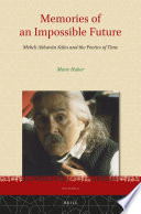 Memories of an impossible future : Mehdi Akhavan Sales and the poetics of time /