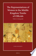The representations of women in the Middle Kingdom tombs of officials : studies in iconography /