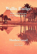 Wallis Budge : magic and mummies in London and Cairo /