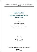 Helwan III : excavations in Operation 4, Tombs 1-50 /