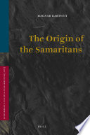 The origin of the Samaritans  /