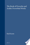The book of Proverbs and Arabic proverbial works /