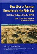 Busy lives at Amarna excavations in the main city : (grid 12 and the House of Ranefer, N49.18)