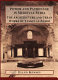 Power and patronage in medieval Syria : the architecture and urban works of Tankiz al-Nāṣirī /