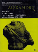 Sculptures des fouilles polonaises a Kom el-Dikka, 1960-1982 /
