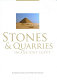 Stones and quarries in ancient Egypt /