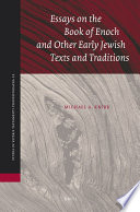 Essays on the Book of Enoch and other early Jewish texts and traditions  /