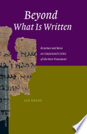 Beyond what is written : Erasmus and Beza as conjectural critics of the New Testament /