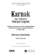 Karnak dans l'objectif de Georges Legrain : catalogue raisonné des archives photographiques du premier directeur des travaux de Karnak de 1895 à 1917, vol. 2, Planches