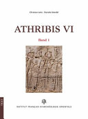 Athribis VI : die westlichen Zugangsräume, die Säulen und die Architrave des Umgangs und der südliche Teil des Soubassements der westlichen Aussenmauer des Tempels Ptolemaios XII /