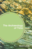The archaeology of time /