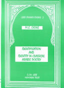 Identification and identity in classical Arabic poetry /