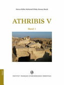Athribis V : Archäologie im Repit-Tempel zu Athribis 2012-2016 /