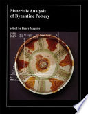 Materials analysis of Byzantine pottery /