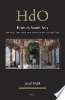 Islam in South Asia : Revised, Enlarged and Updated Second Edition /