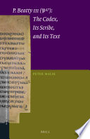 P. Beatty III (P47) : the Codex, its scribe, and its text.