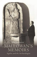Mallowan's memoirs /
