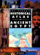 The Penguin historical atlas of ancient Egypt /
