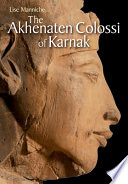 The Akhenaten Colossi of Karnak /