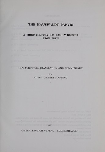 The Hauswaldt papyri : a third century B.C. family dossier from Edfu /
