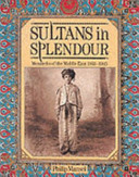 Sultans in splendour /