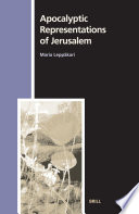 Apocalyptic Representations of Jerusalem.