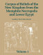 Corpus of reliefs of the New Kingdom from the Memphite Necropolis and Lower Egypt /