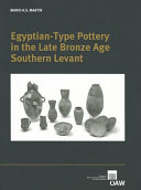 Egyptian-type pottery in the Late Bronze Age southern Levant /