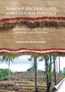 Samoan archaeology and cultural heritage : monuments and people, memory and history /