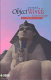 Object worlds in ancient Egypt : material biographies past and present /